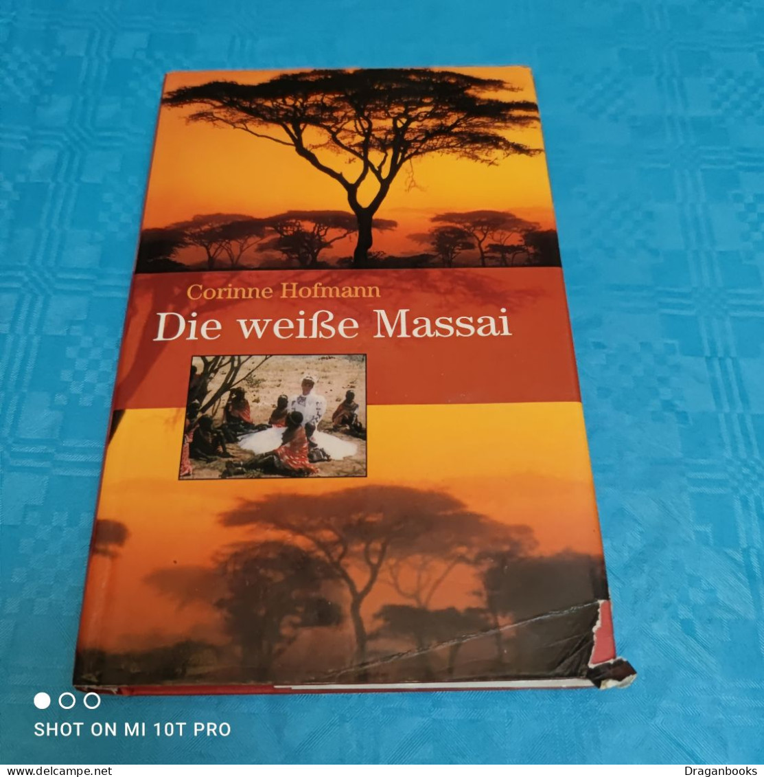 Corinne Hofmann - Die Weiße Massai - Biografía & Memorias