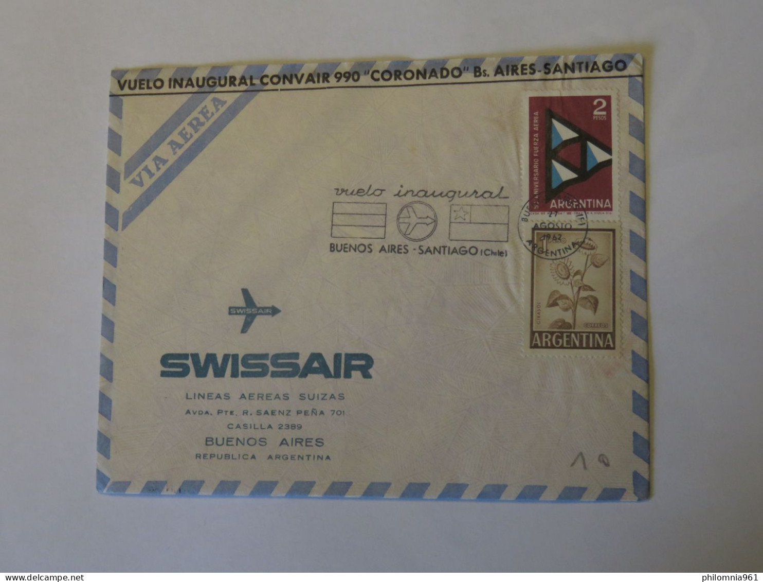 ARGENTINA SWISSAIR FLIGHT  FIRST FLIGHT COVER BUENOS AIRES - SANTIAGO 1962 - Oblitérés