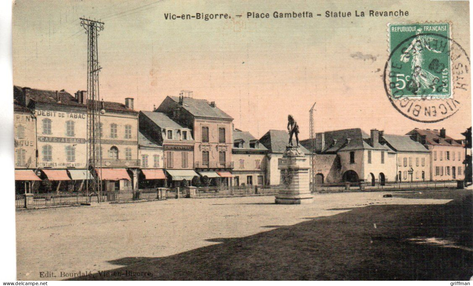 VIC SUR EN BIGORRE PLACE GAMBETTA STATUE LA REVANCHE 1908 COLORISEE TOILEE TBE - Vic Sur Bigorre