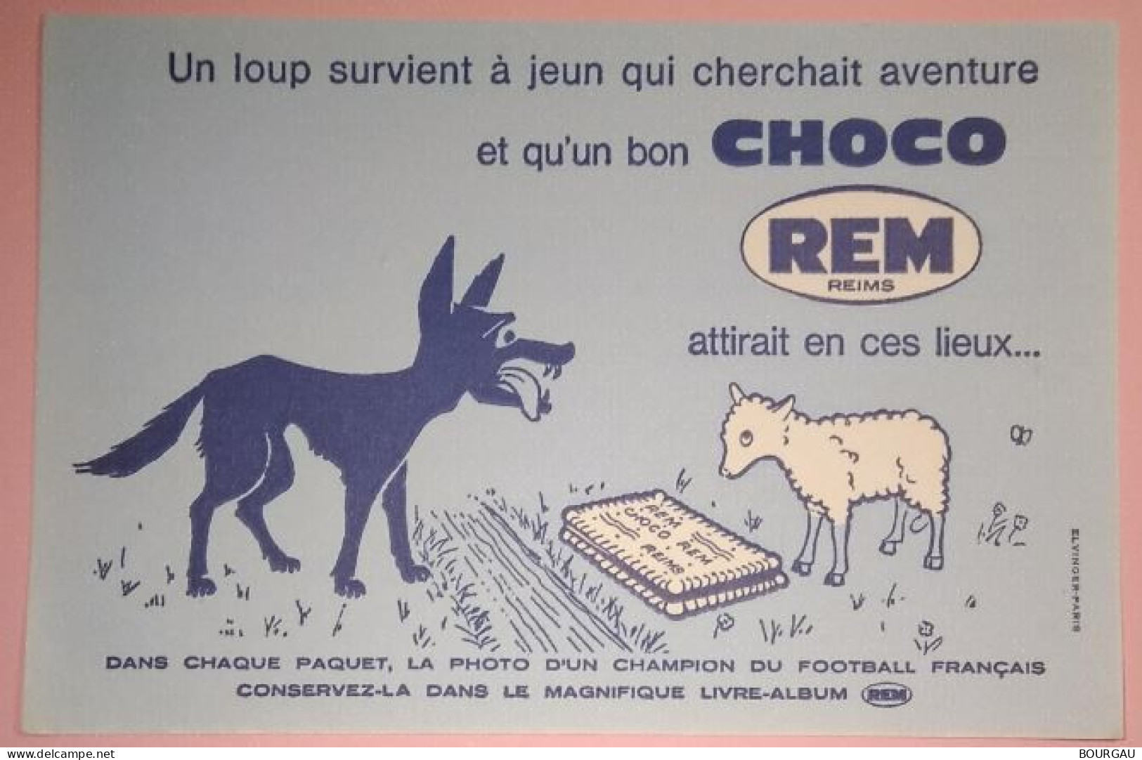 Buvard Publicitaire / CHOCO REM Reims / « Le Loup Et L'agneau » - Dulces & Biscochos