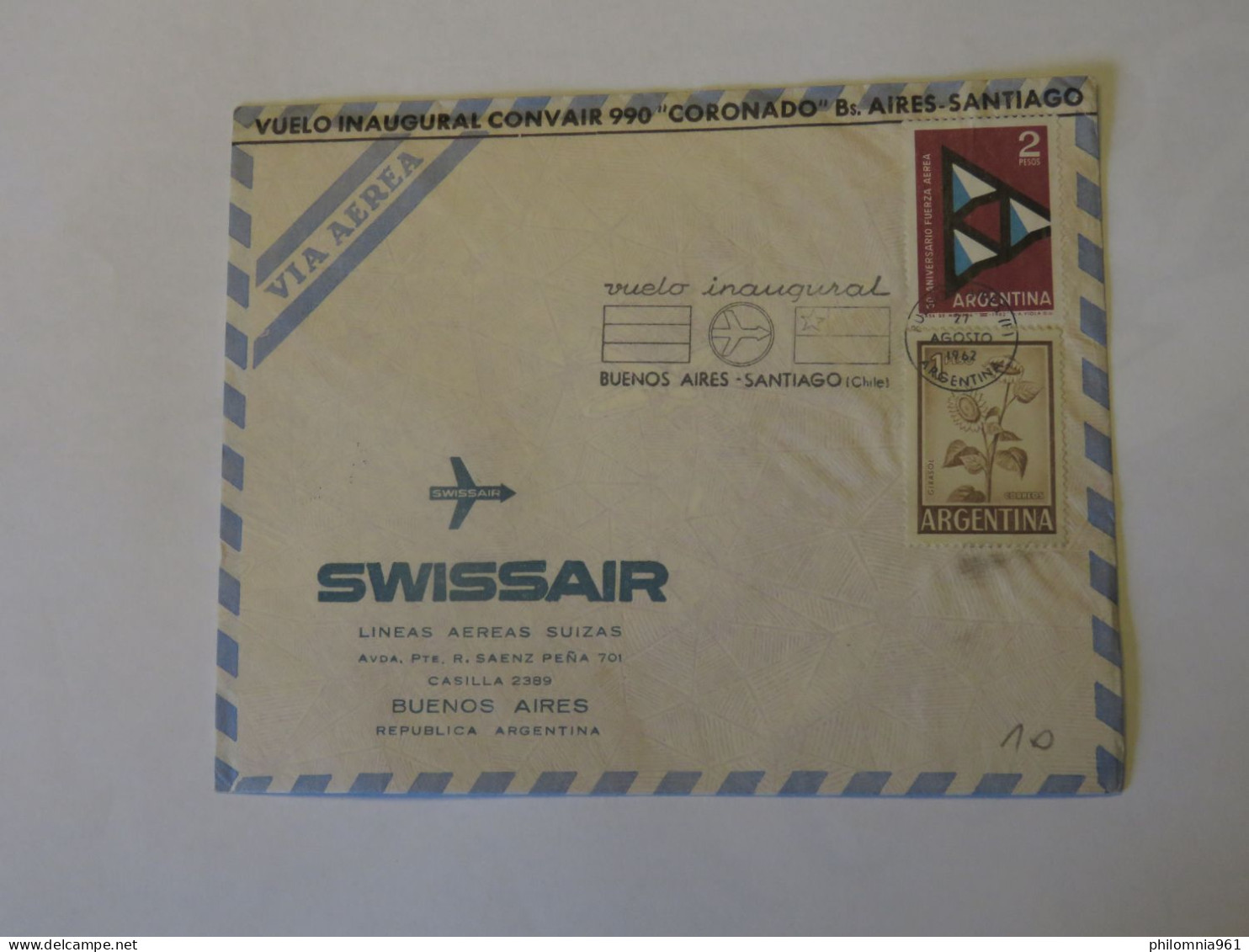 ARGENTINA SWISSAIR FIRST FLIGHT COVER BIENOS AIRES - SANTIAGO 1962 - Gebraucht