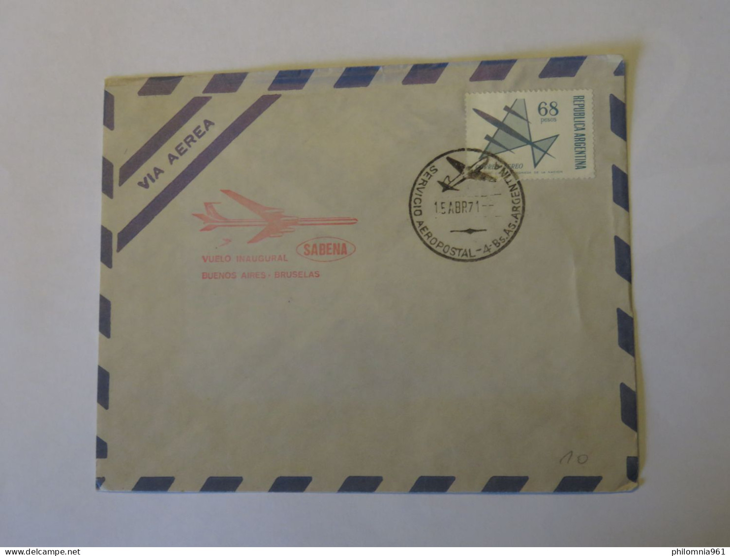 ARGENTINA FIRST FLIGHT COVER BIENOS AIRES - BRUSSELS 1971 - Usados