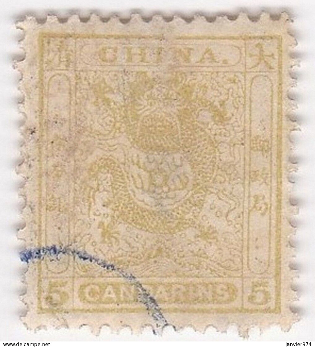 Chine Empire 1878, 3 Timbres 1 Candarin, 3 Candarins Et 5 Candarins, Large Dragon , Scan Recto Verso  - Usados