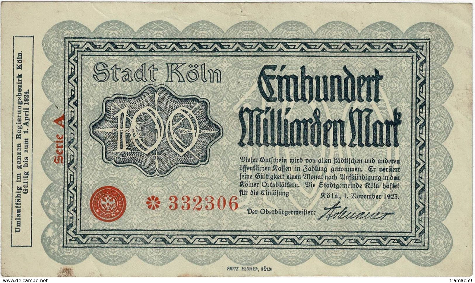 BILLET 100 MILLIARDS MARK EINHUNDERT MILLIARDEN MARK STADT KOLN 1923 - 100 Mrd. Mark