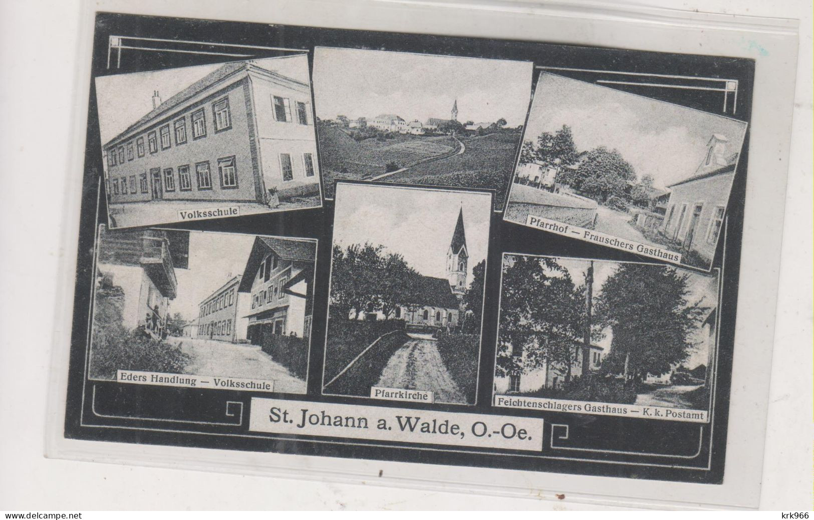 AUSTRIA  ST. JOHANN AM WALDE  Nice Postcard - Braunau