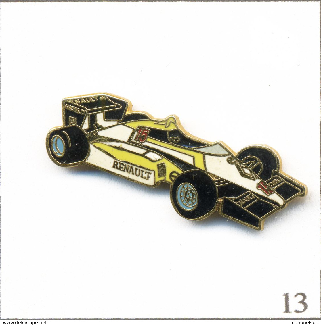 Pin’s Formule 1 / Renault RE 50 Des Pilotes P. Tambay Et D. Warwick (1984). Est. J.Y. Segalen Collection. EGF. T948-13 - F1