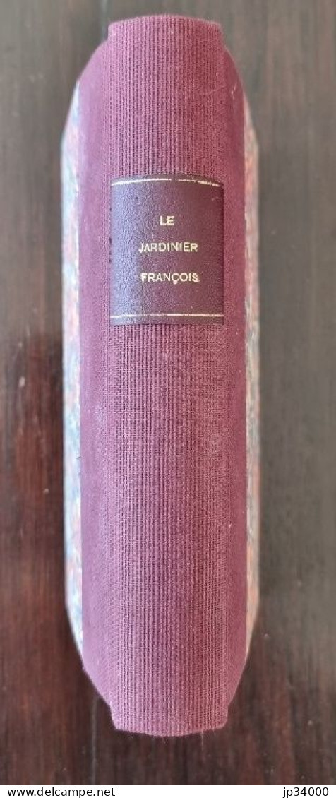 Le Jardinier François Par A.M.M. De BONNEFONS (1654) Livre Ancien De Botanique - Bis 1700