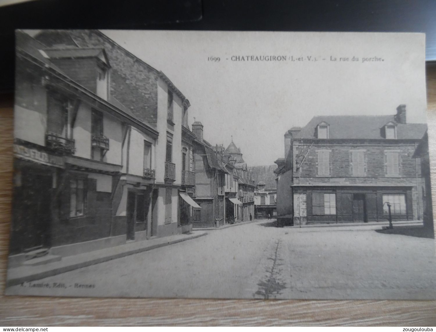 CHATEAUGIRON La Rue Du Porche - Châteaugiron