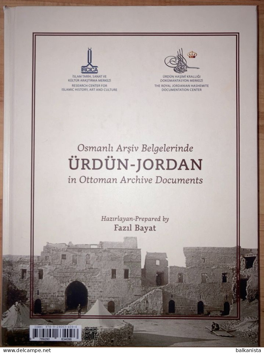 Jordan In The Ottoman Archive Documents - Arabia Illustrated Arabic - Asien