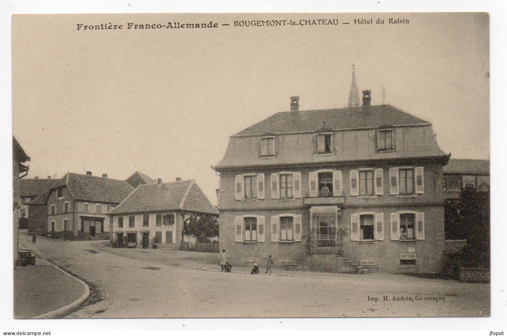 90 TERRITOIRE DE BELFORT - ROUGEMONT LE CHATEAU Hôtel Du Raisin - Rougemont-le-Château