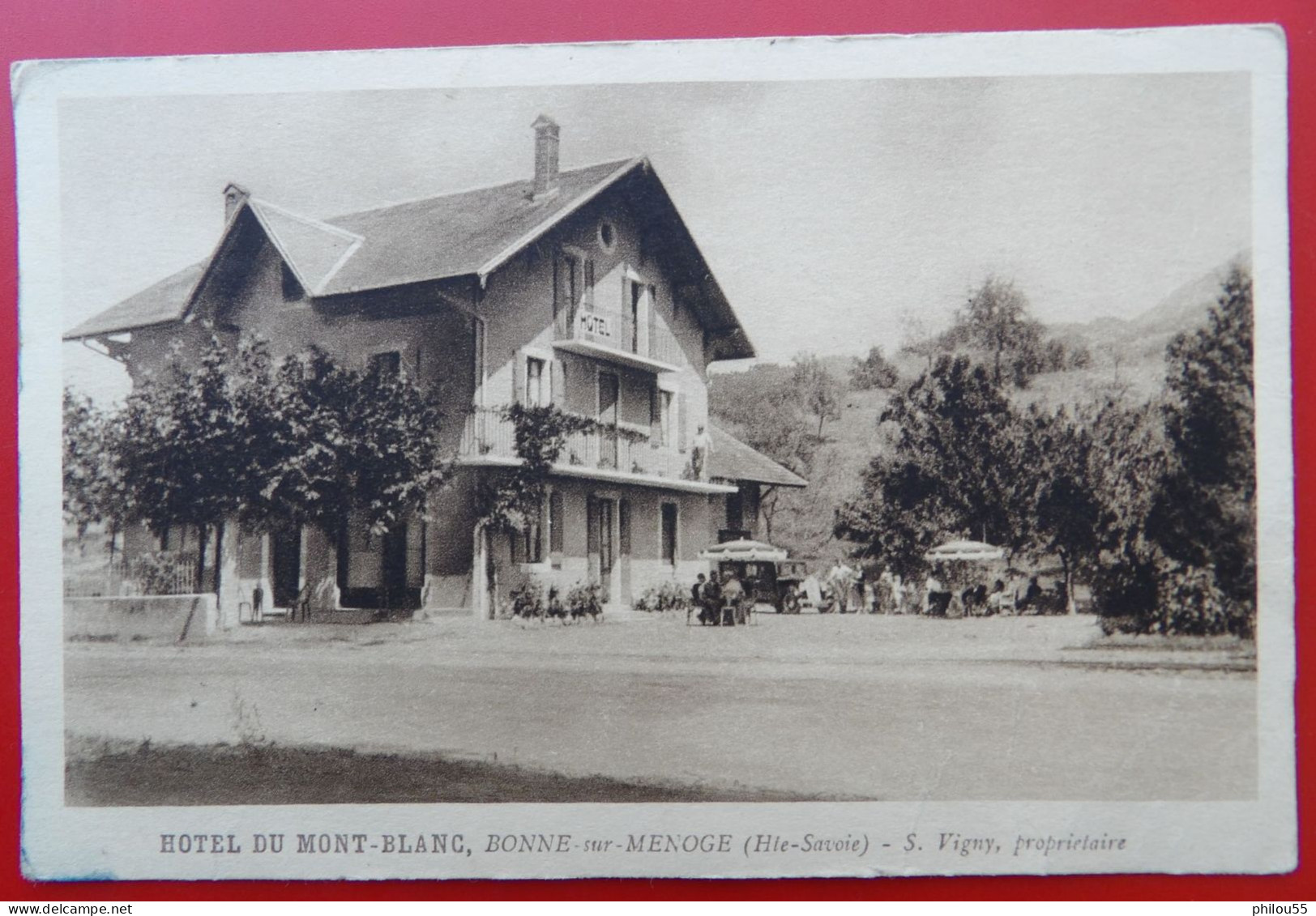 Cpa 74 BONNE SUR MENOGE Hotel Du Mont Blanc S. Vigny Proprietaire - Bonne