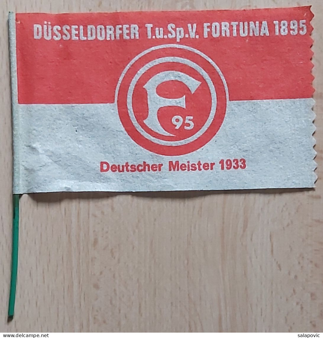 Düsseldorfer TuS Fortuna 1895  Germany, Deutscher Meister 1933 Football Club Fussball Soccer Calcio PENNANT ZS 1 KUT - Bekleidung, Souvenirs Und Sonstige