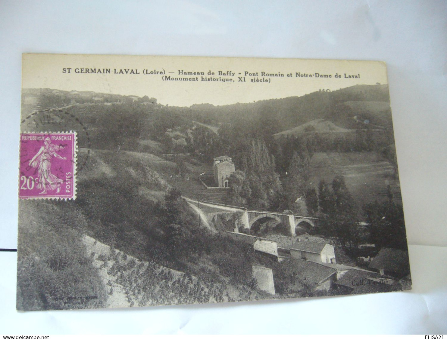 SAINT GERMAIN LAVAL  42 LOIRE HAMEAU DE BAFFY PONT ROMAIN ET NOTRE DAME DE LAVAL CPA 1933 - Saint Germain Laval