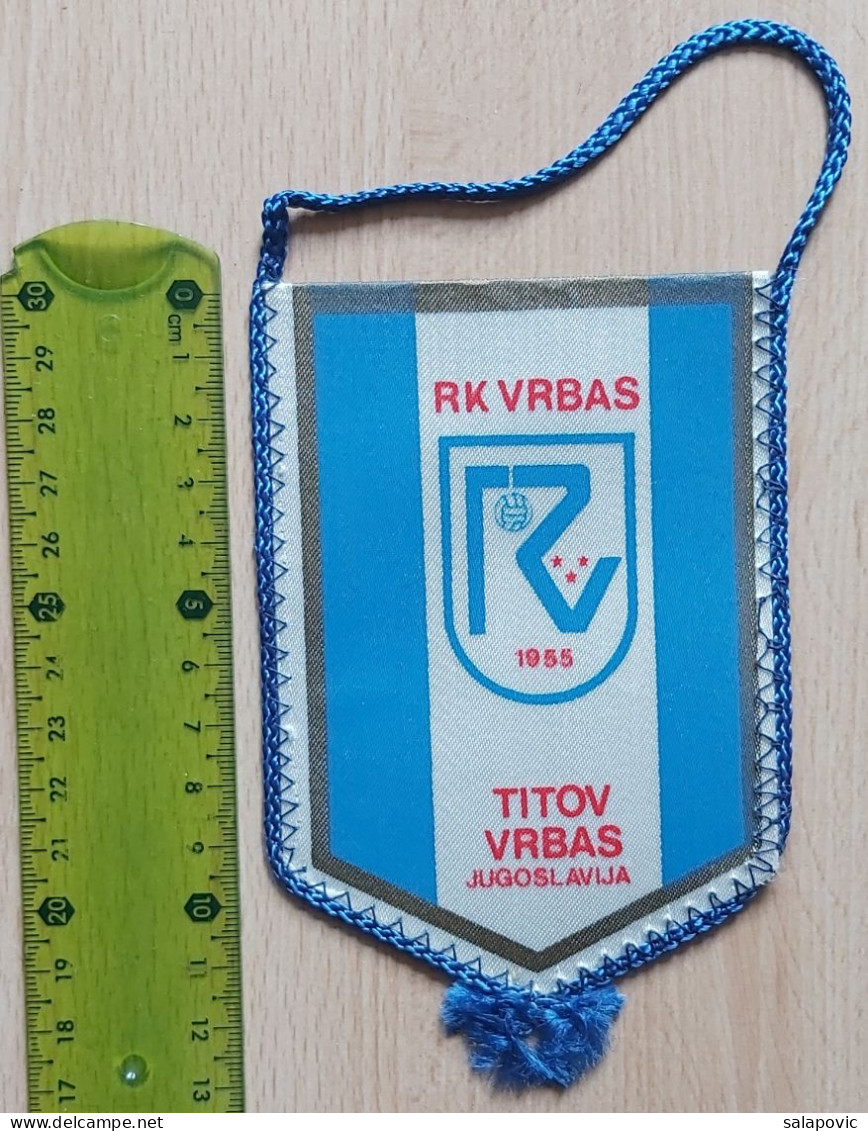 RK VRBAS  Handball Club Titov Vrbas Serbia PENNANT,  ZS 1 KUT - Palla A Mano