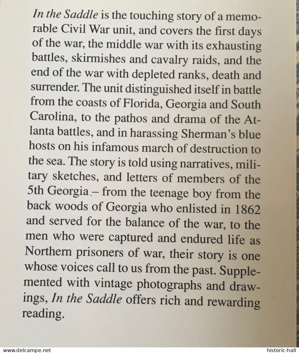IN THE SADDLE - Exploits Of The 5th Georgia Cavalry During The Civil War - 1999 - Timothy DAISS - Forces Armées Américaines