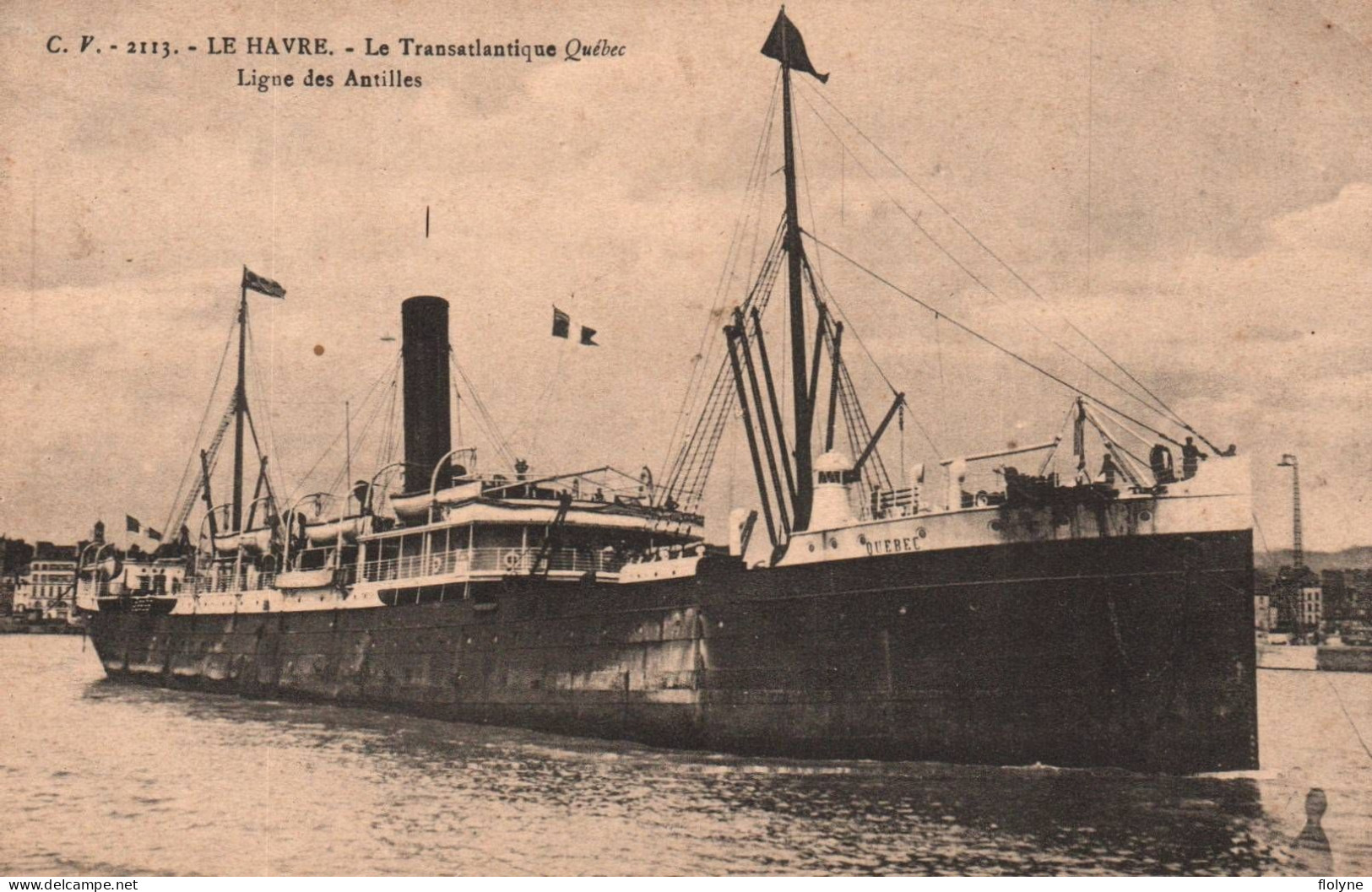 Le Havre - Le Bateau Paquebot QUEBEC Québec , Ligne Des Antilles - Port