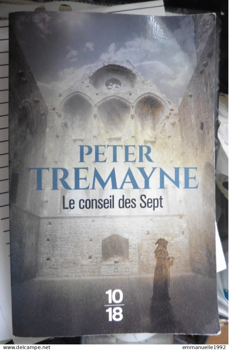 Livre Le Conseil Des Sept De Peter Tremayne 2022 Enquête Fidelma De Cashel 10-18 Policier Polar Historique - 10/18 - Bekende Detectives