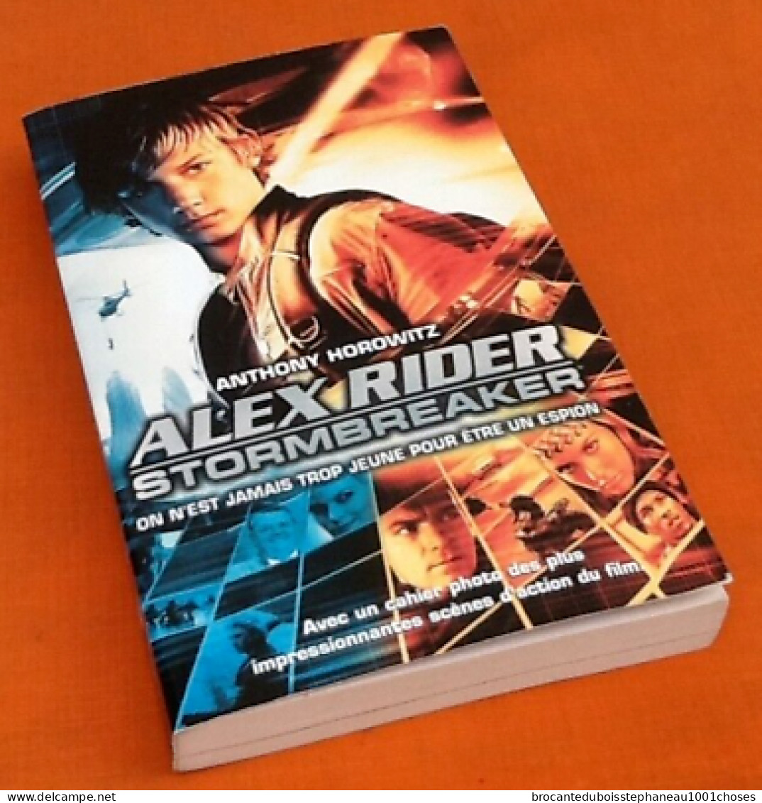 Anthony  Horowitz  Alex Rider Stormbreaker  (2006)   Hachette Jeunesse - Hachette