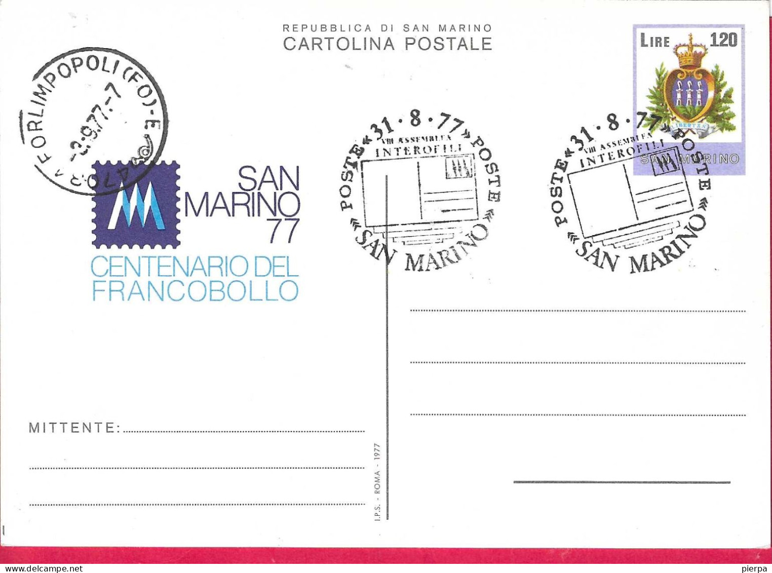 SAN MARINO - CARTOLINA POSTALE CENTENARIO FRANCOBOLLO CON ANNULLO F.D.C. *31-8-77* (INT. 37) - Interi Postali
