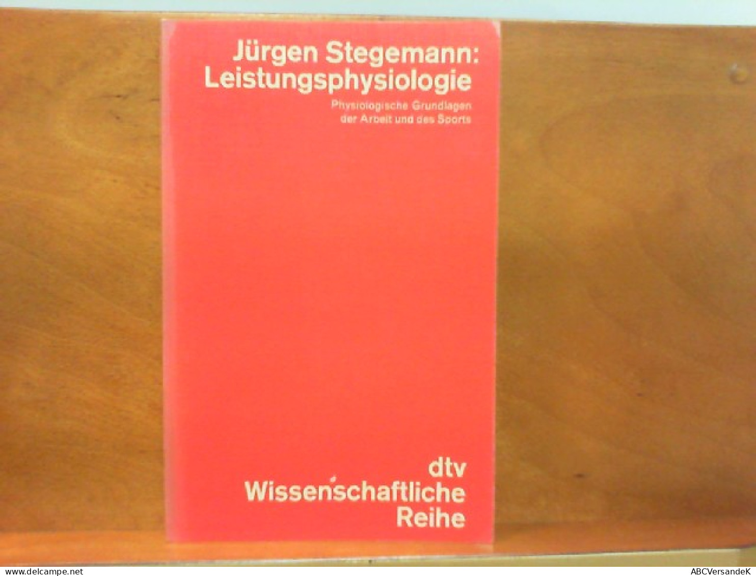 Leistungsphysiologie - Physiologische Grundlagen Der Arbeit Und Des Sports - Health & Medecine