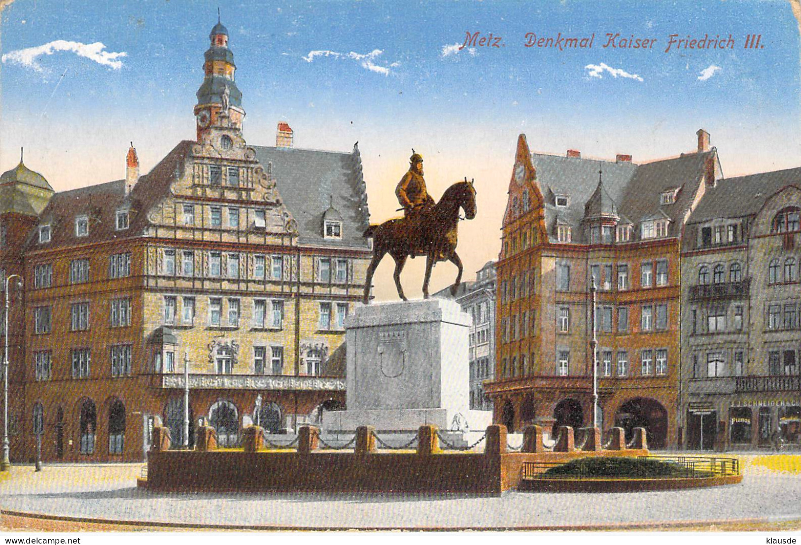 Metz - Denkmal Kaiser Friedrich III. Blanc - Lothringen