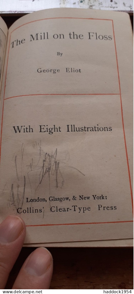 The Mill On The Floss GEORGES ELIOT Collins 1905 - Other & Unclassified