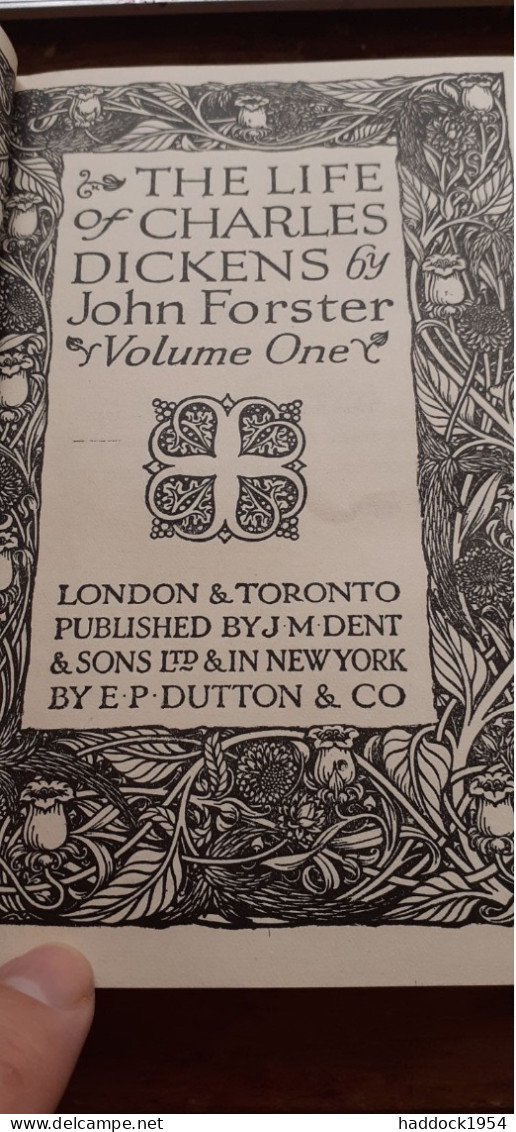 The Life Of Charles Dickens 2 Volumes JOHN FORSTER Dent Et Sons 1927 - Autres & Non Classés