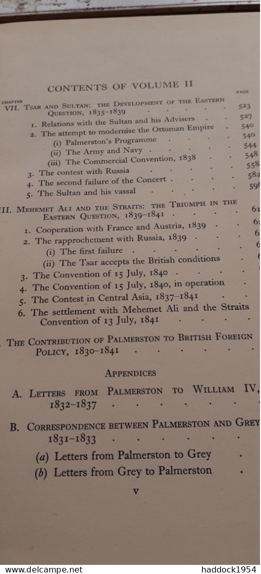 the foreign policy of PALMERSTON 1830-1841 2 volumes SIR CHARLES WEBSTER bell et sons 1951