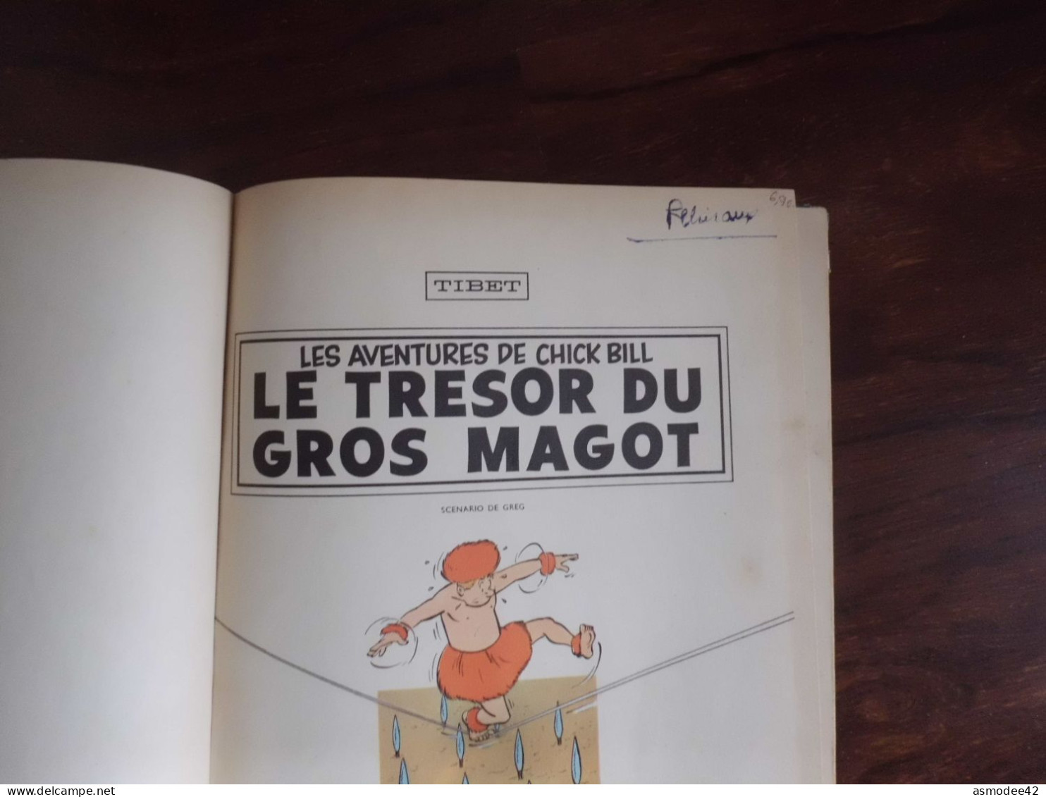 CHICK BILL  LE TRESOR DU GROS MAGOT  COLLECTION DU LOMBARD   E O 1962  BON  ETAT - Chick Bill