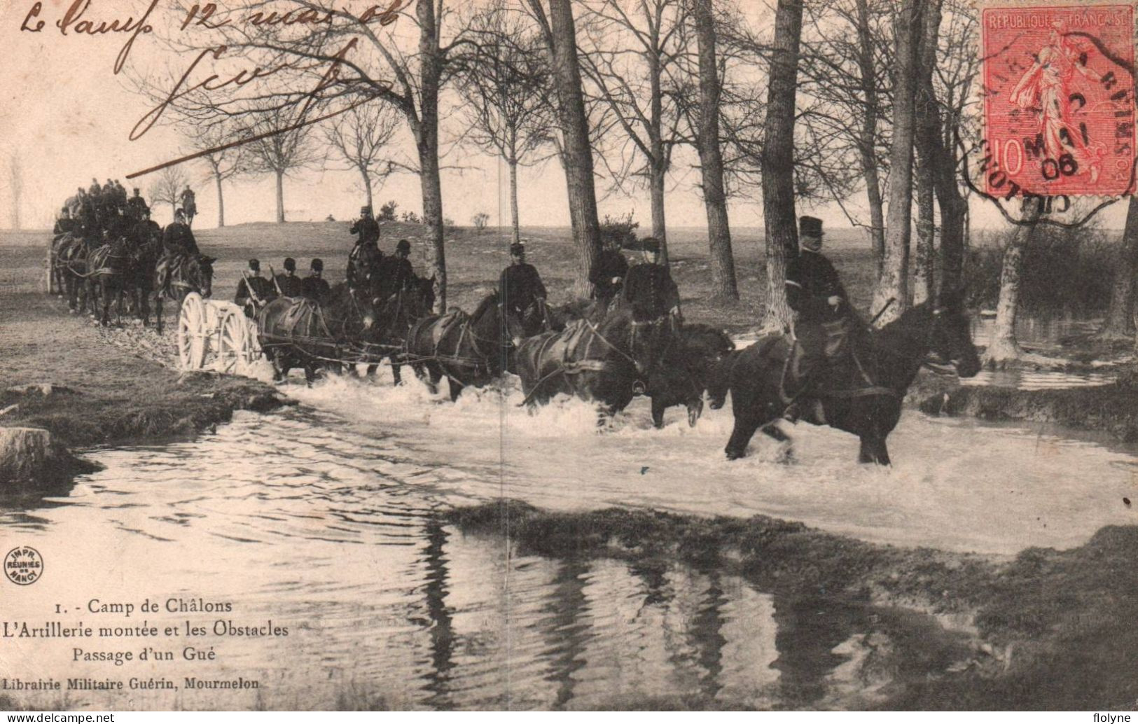 Mourmelon - Camp De Châlons - L'artillerie Montée Et Les Obstacles - Passage D'un Gué - Militaria - Camp De Châlons - Mourmelon