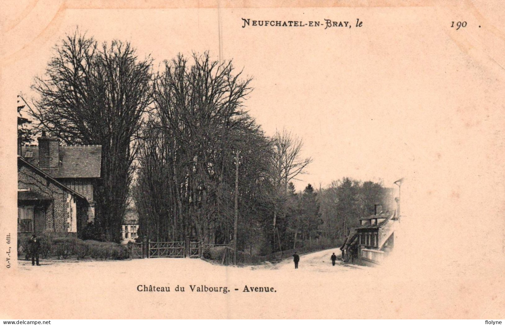 Neufchatel En Bray - Château Du Valbourg - Avenue - Neufchâtel En Bray