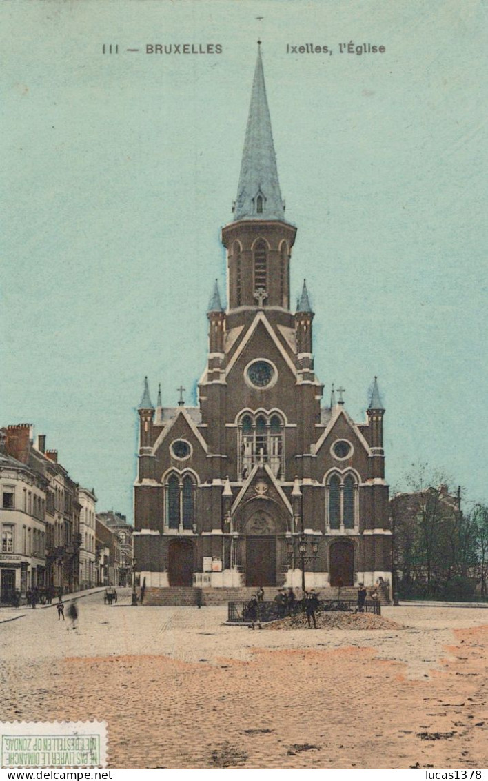 BRUXELLES / IXELLES / L EGLISE / JOLIE CARTE COLORISEE PAPIER GLACE - Elsene - Ixelles