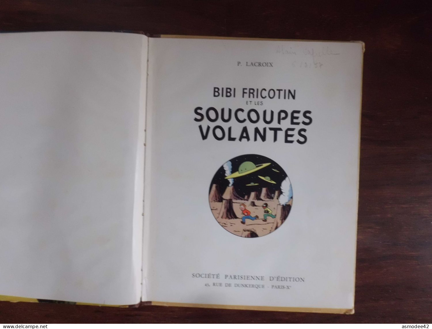 BIBI FRICOTIN ET LES  SOUCOUPES VOLANTES   E O 1955 BON  ETAT - Bibi Fricotin