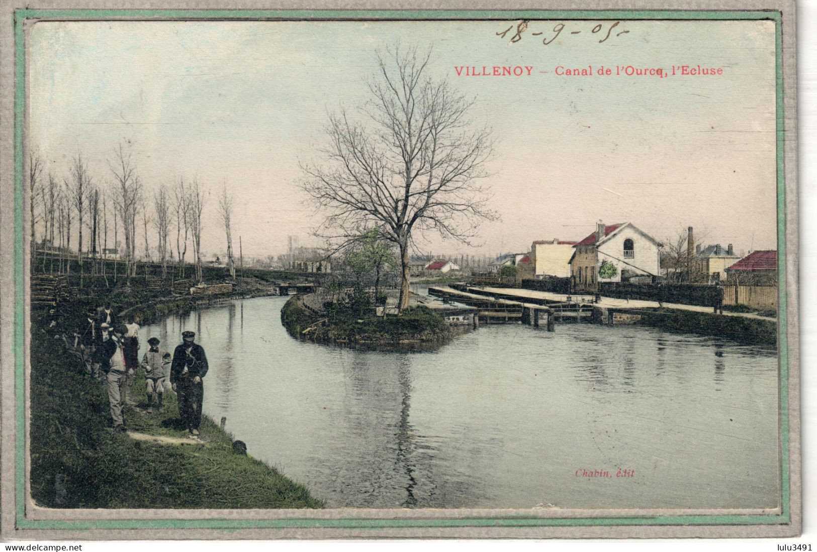 CPA (77) VILLENOY - Mots Clés: Canal De L'Ourcq, Chemin De Halage, écluse, Péniche, Carte Colorisée - 1905 - Villenoy