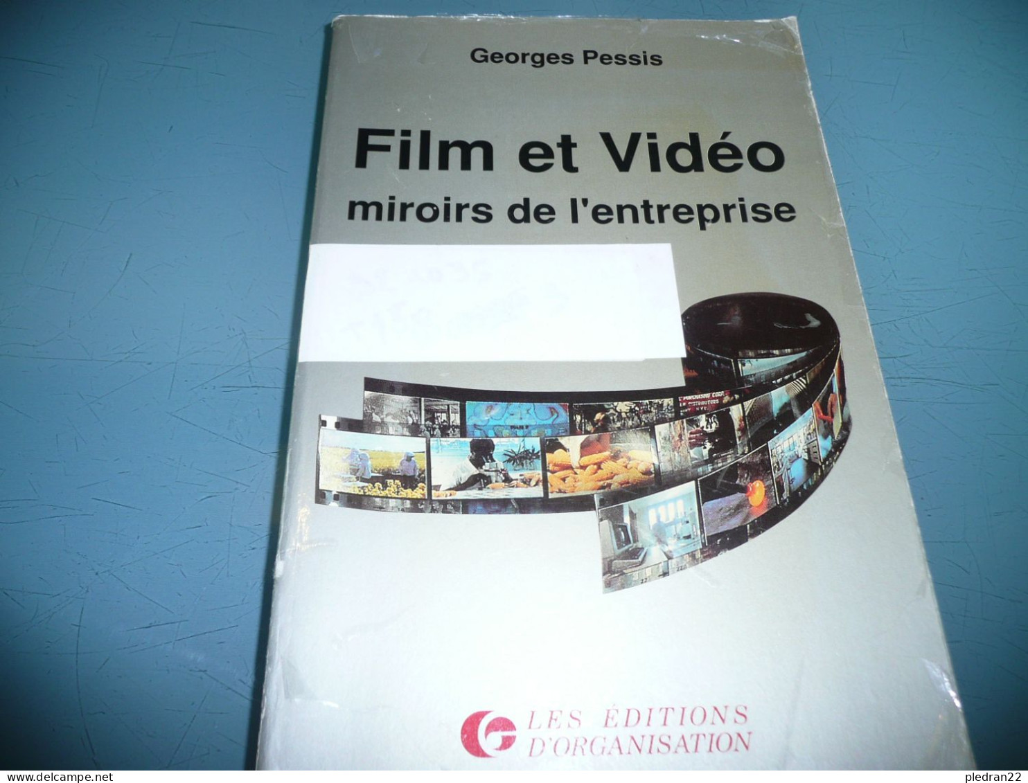 GEORGES PESSIS FILM ET VIDEO MIROIRS DE L'ENTREPRISE AUDIOVISUEL INDUSTRIE COMMUNICATION PUBLICITE 1989 - Audio-Visual