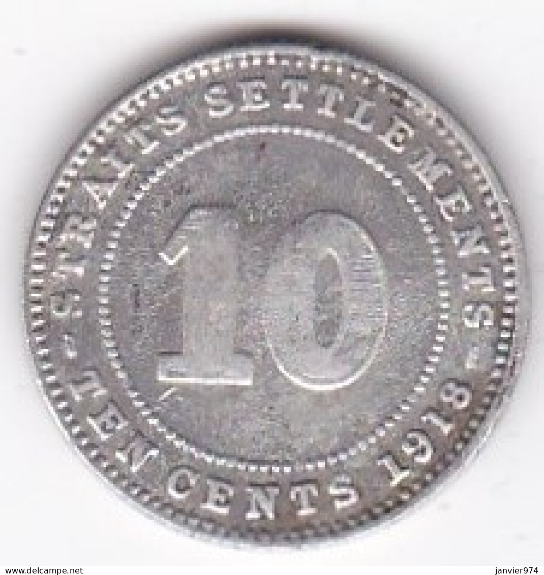 Straits Settlements , 10 Cents 1918 George V , En Argent , KM# 29a - Malaysie