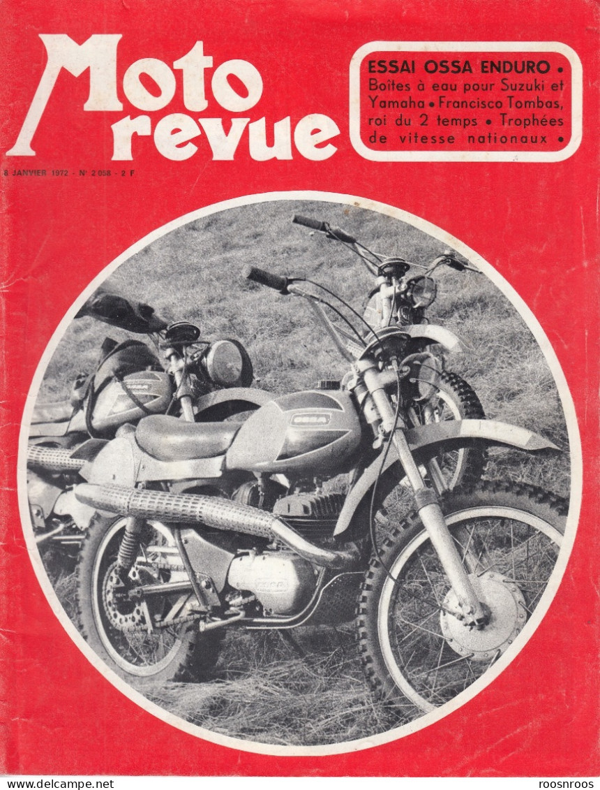 MOTO REVUE N° 2058 - 1972 -  ESSAI OSSA ENDURO - Moto