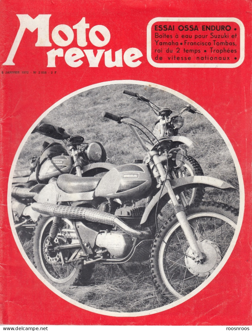 MOTO REVUE N° 2058 - 1972 -  ESSAI OSSA ENDURO - Motorfietsen