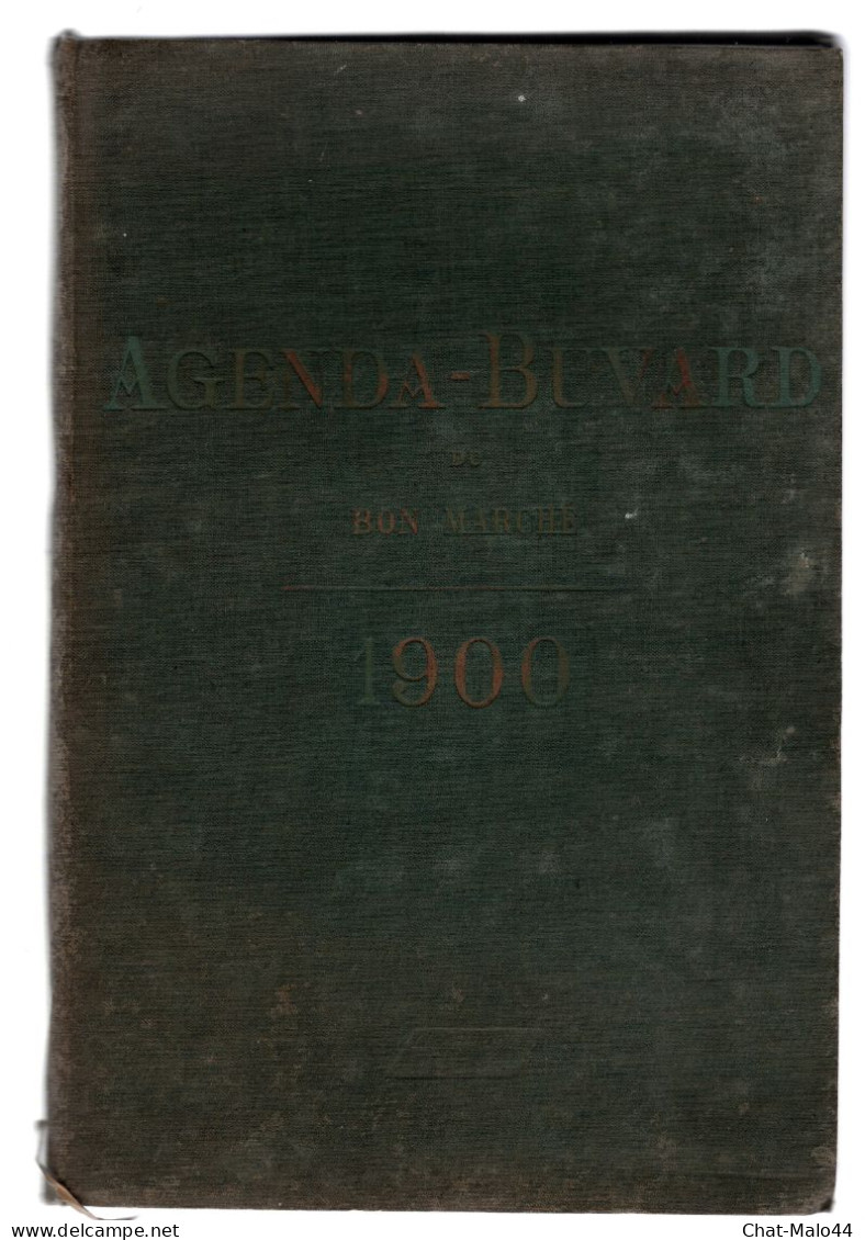 Le Bon Marché, Paris. Agenda-Buvard. Année 1900. Agenda Toilé Vert Sans Annotation Manuscrite - Agenda Vírgenes