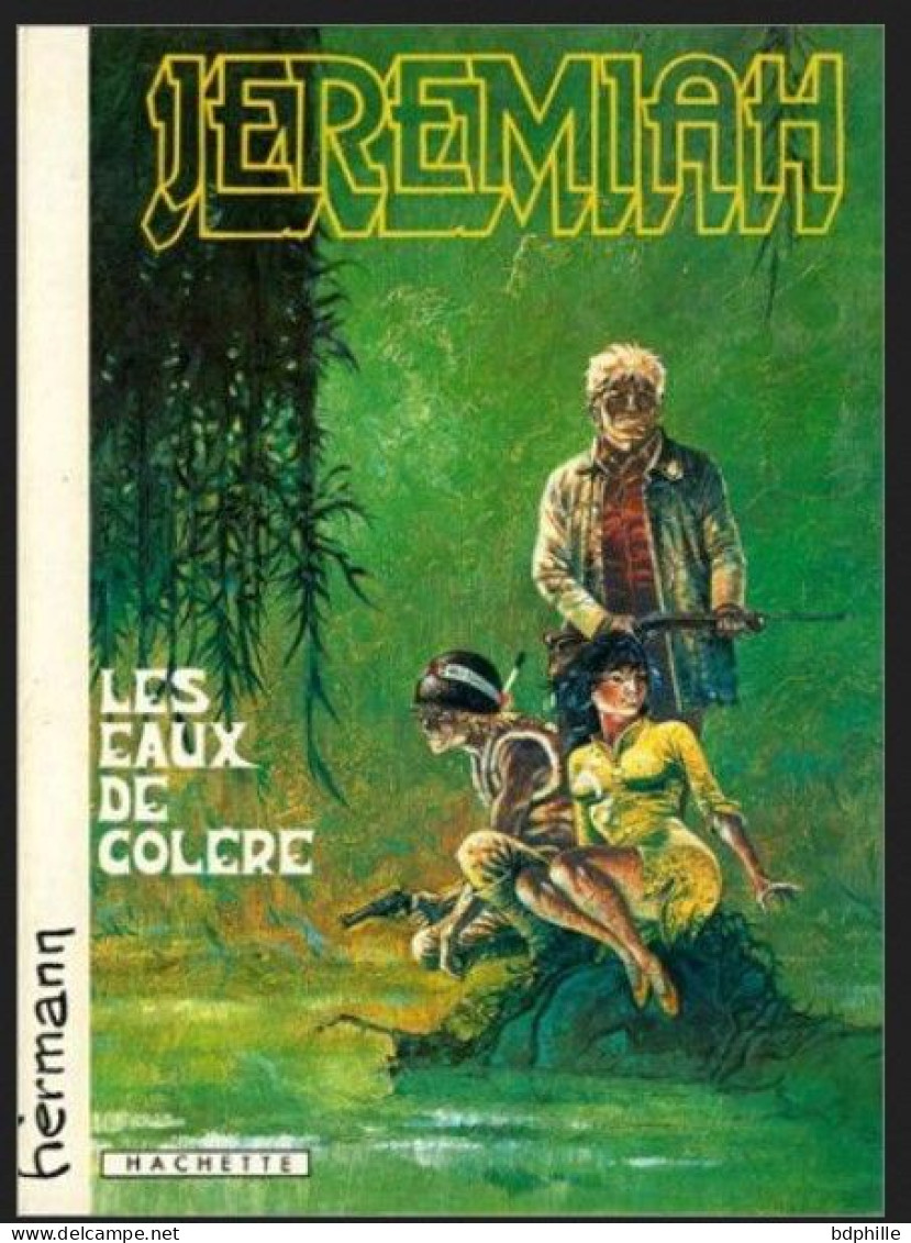 Jeremiah, Tome 8 : Les Eaux De La Colère - Jeremiah