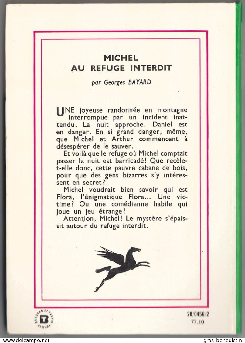 Hachette - Bibliothèque Verte - Georges Bayard - "Michel Au Refuge Interdit" - 1977 - #Ben&Mich - Bibliotheque Verte