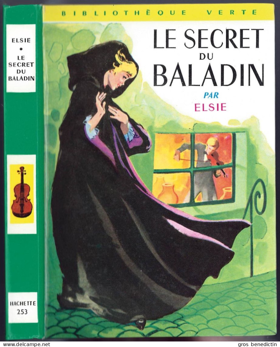 Hachette - Bibliothèque Verte N°253 - Elsie - "Le Secret Du Baladin" - 1964 - #Ben&VteNewSolo - Biblioteca Verde