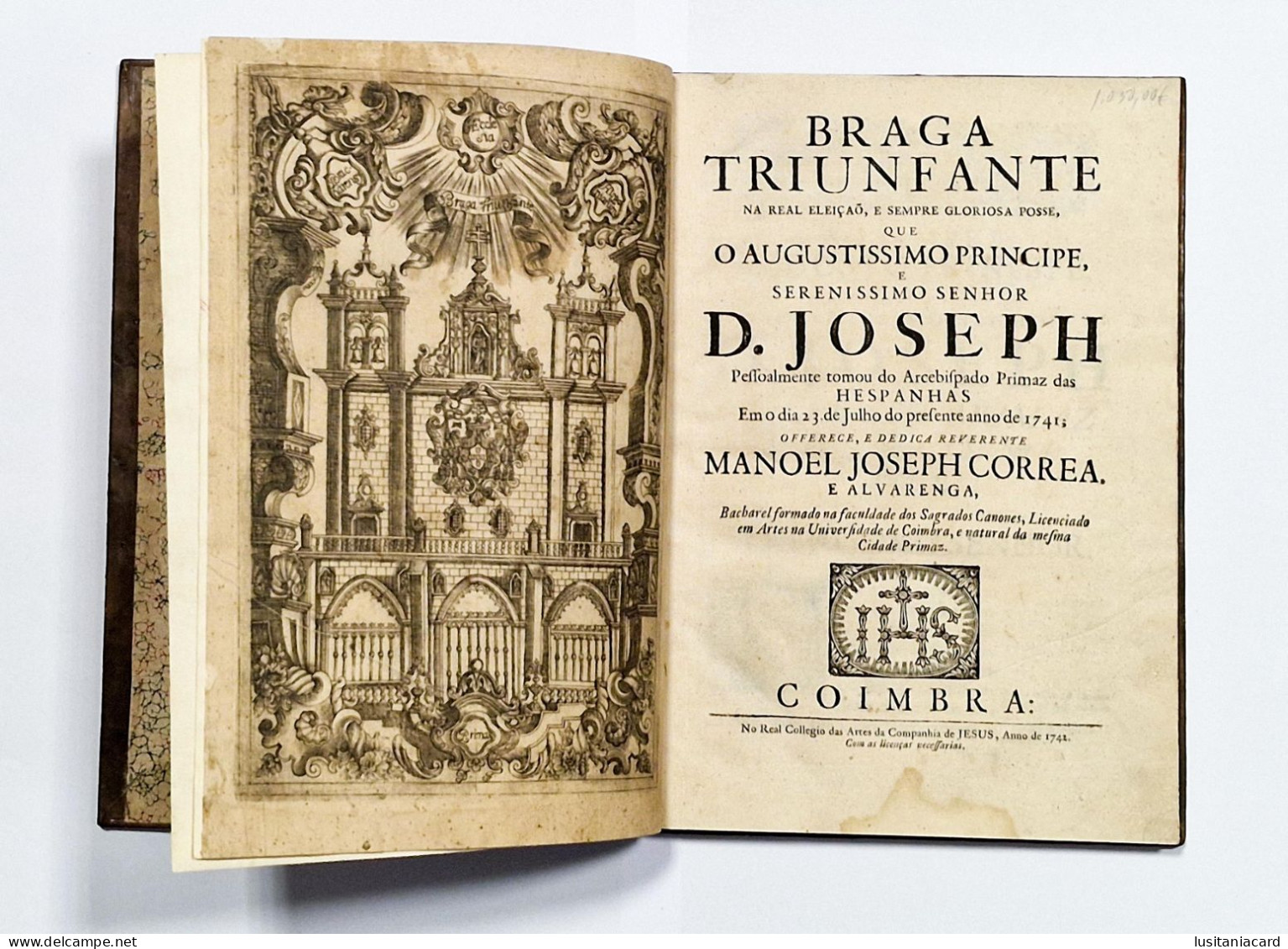 BRAGA - Braga Triunfante ( RARO )  (Autor: Manoel Joseph Correa E Alvarenga - 1741) - Livres Anciens