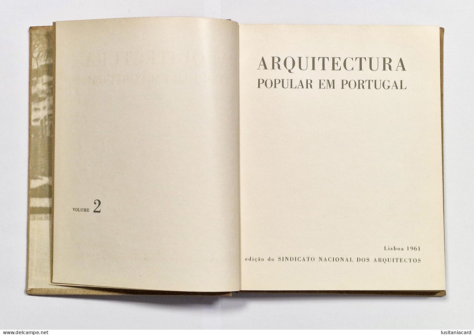 Arquitectura Popular Em Portugal (2 VOLUMES - 1ª EDIÇÂO)( Ed. Do Sindicato Nacional Dos Arquitectos-1961) - Livres Anciens