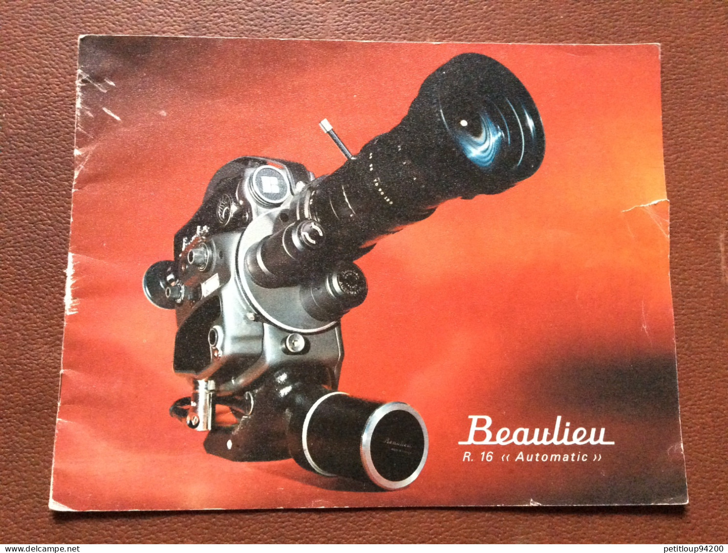 CATALOGUE Mode D’emploi  BEAULIEU R16 Automatic  CAMERA - Caméscope