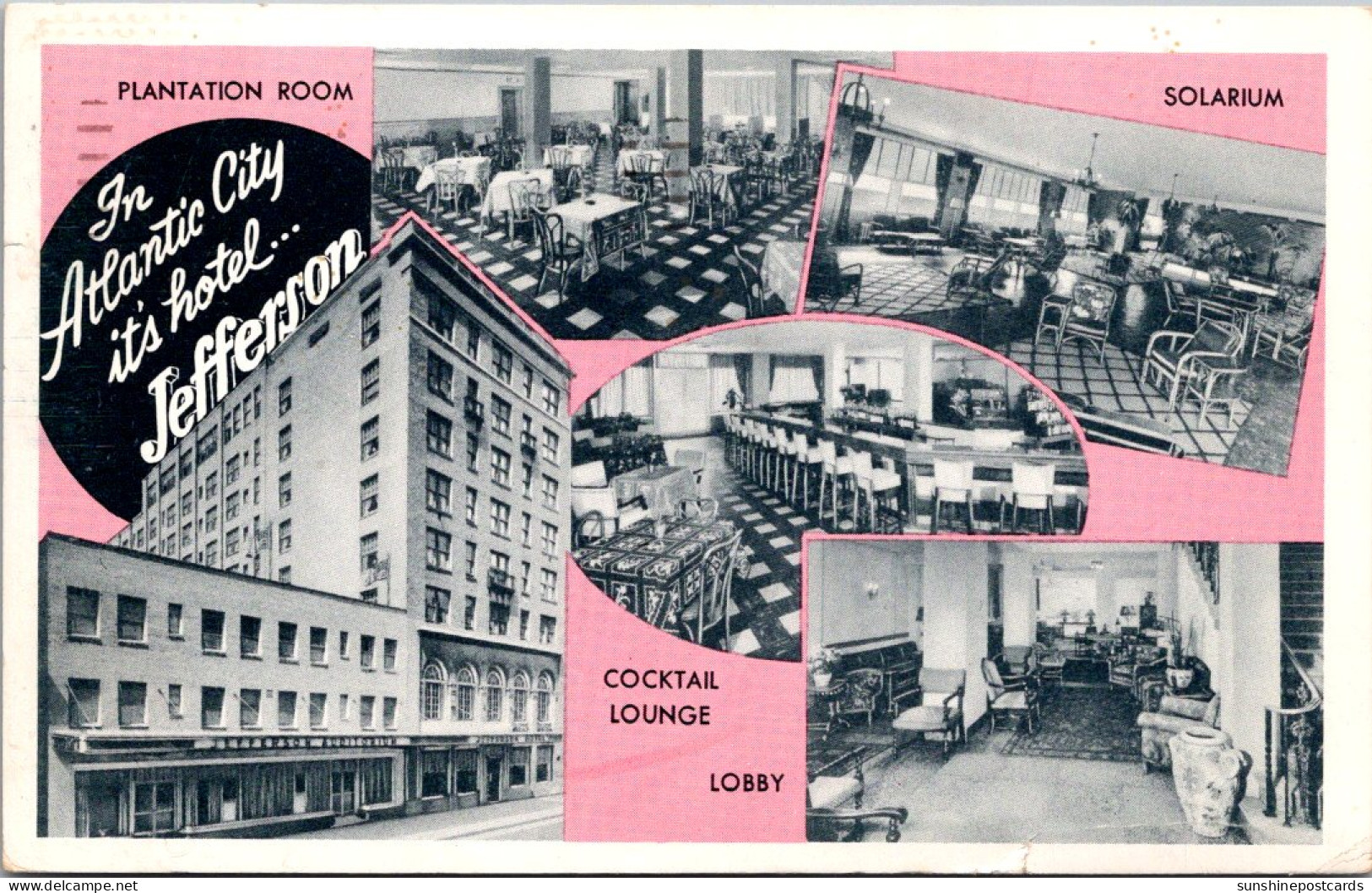 New Jersey Atlantic City Hotel Jefferson Showing Lobby Cocktail Lounge Plantation Room And Solarium 1961 - Atlantic City