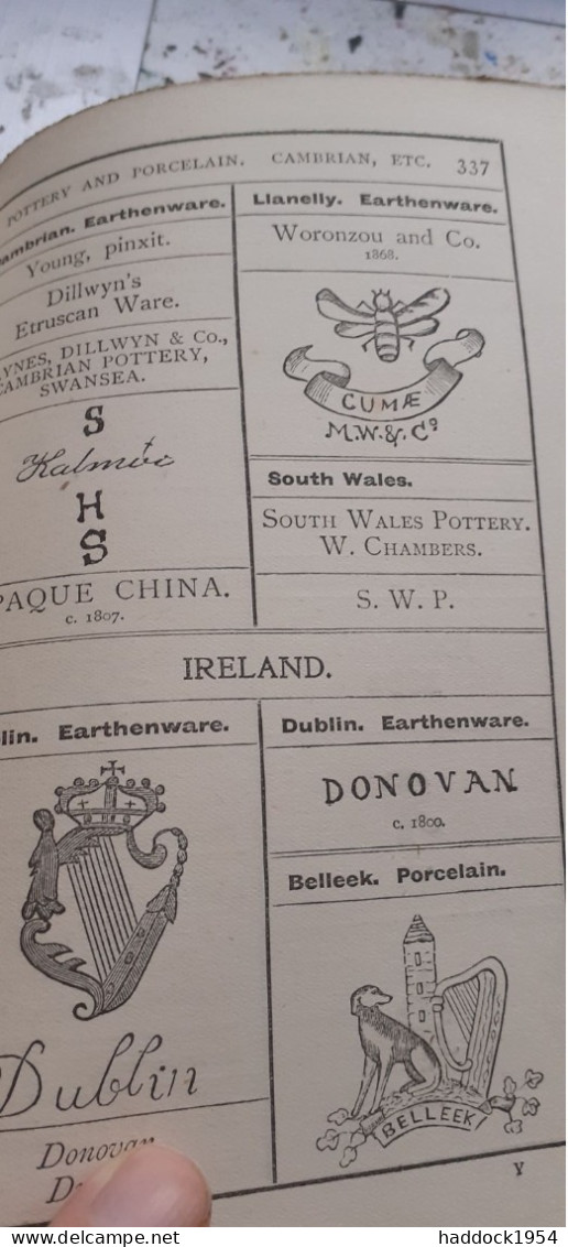 The New Collector's Hand-book Of Marks Ans Monograms On Pottery And Porcelain WILLIAM CHAFFERS Reeves And Turner 1918 - Autres & Non Classés