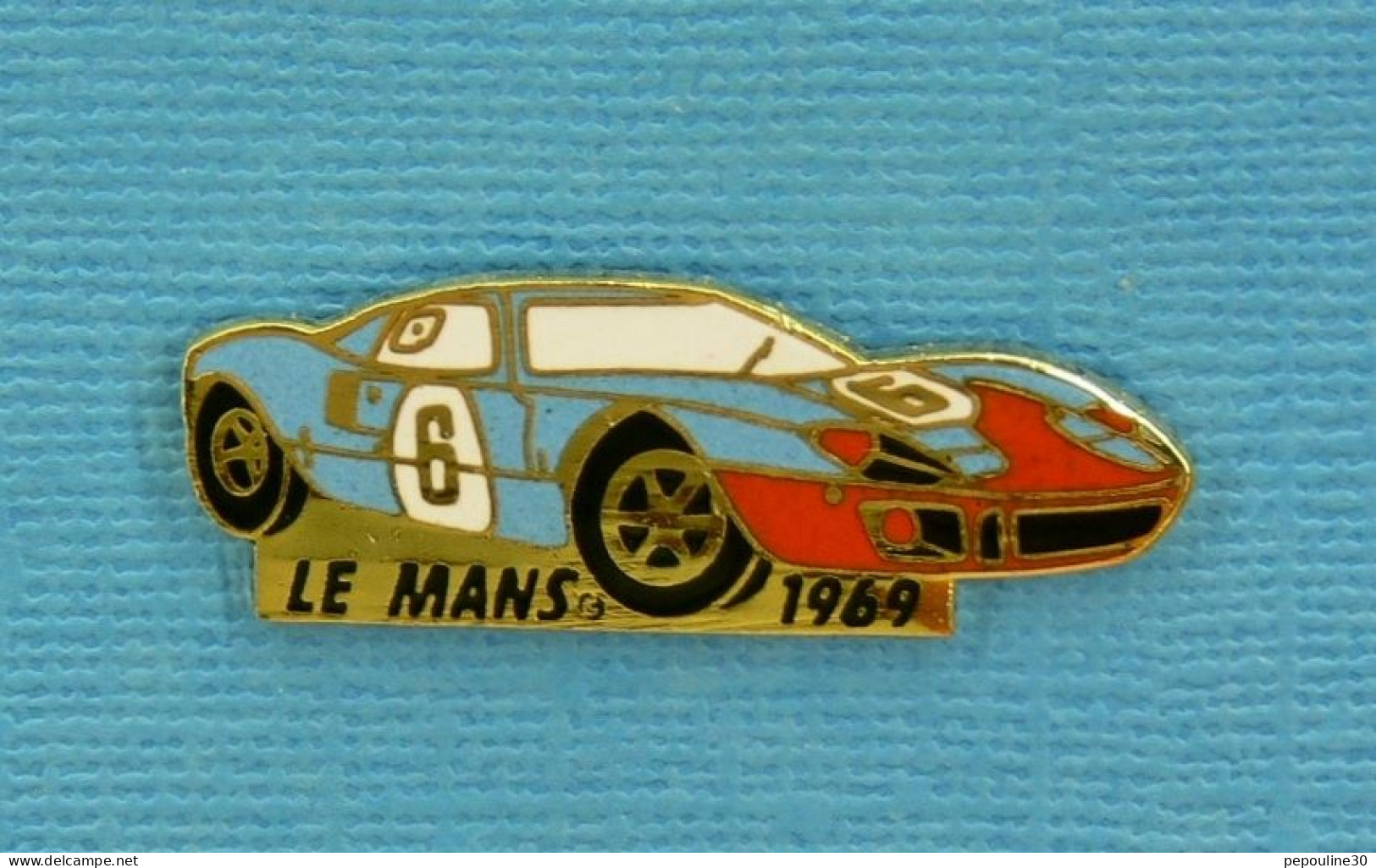 1 PIN'S //  ** LE MANS 1969 / JACKY ICKX & FORD GT 40  **