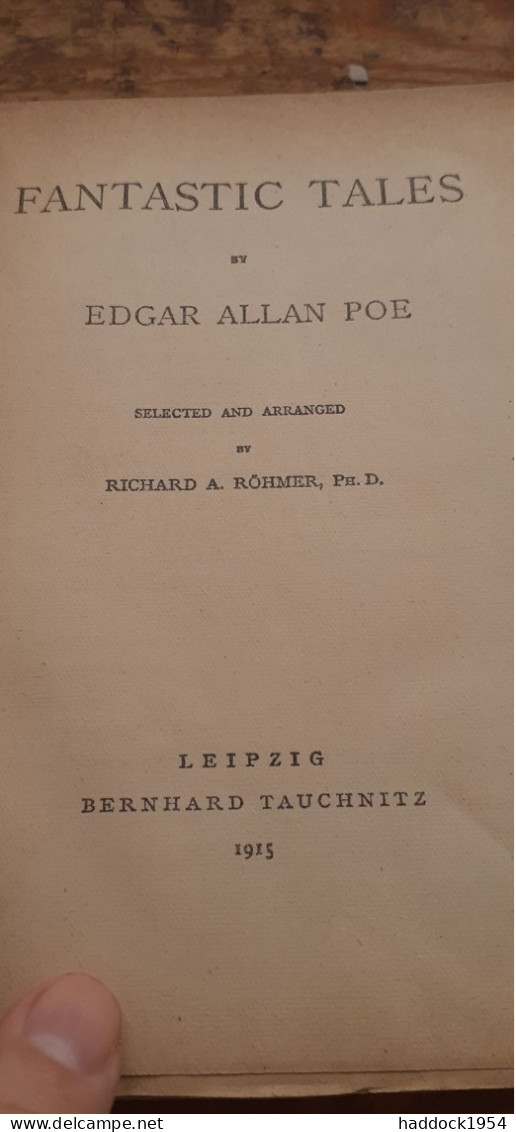 Fantastic Tales EDGAR ALLAN POE Bernhard Tauchnitz 1915 - Autres & Non Classés