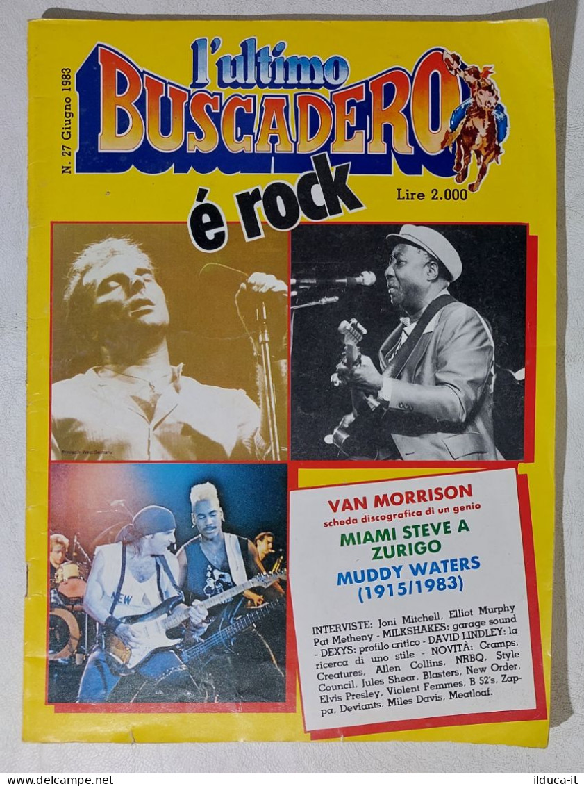 19275 L'ULTIMO BUSCADERO 1983 N. 27 - Van Morrison, Miami Steve, Muddy Waters - Music